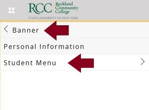 screenshot of Self-Service Banner with arrows showing Banner and Student Menu